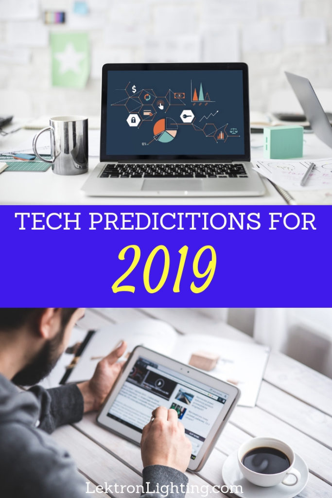 While there is no guarantee, it is still fun to take a look at tech predictions for 2019 and imagine what the future would be like.