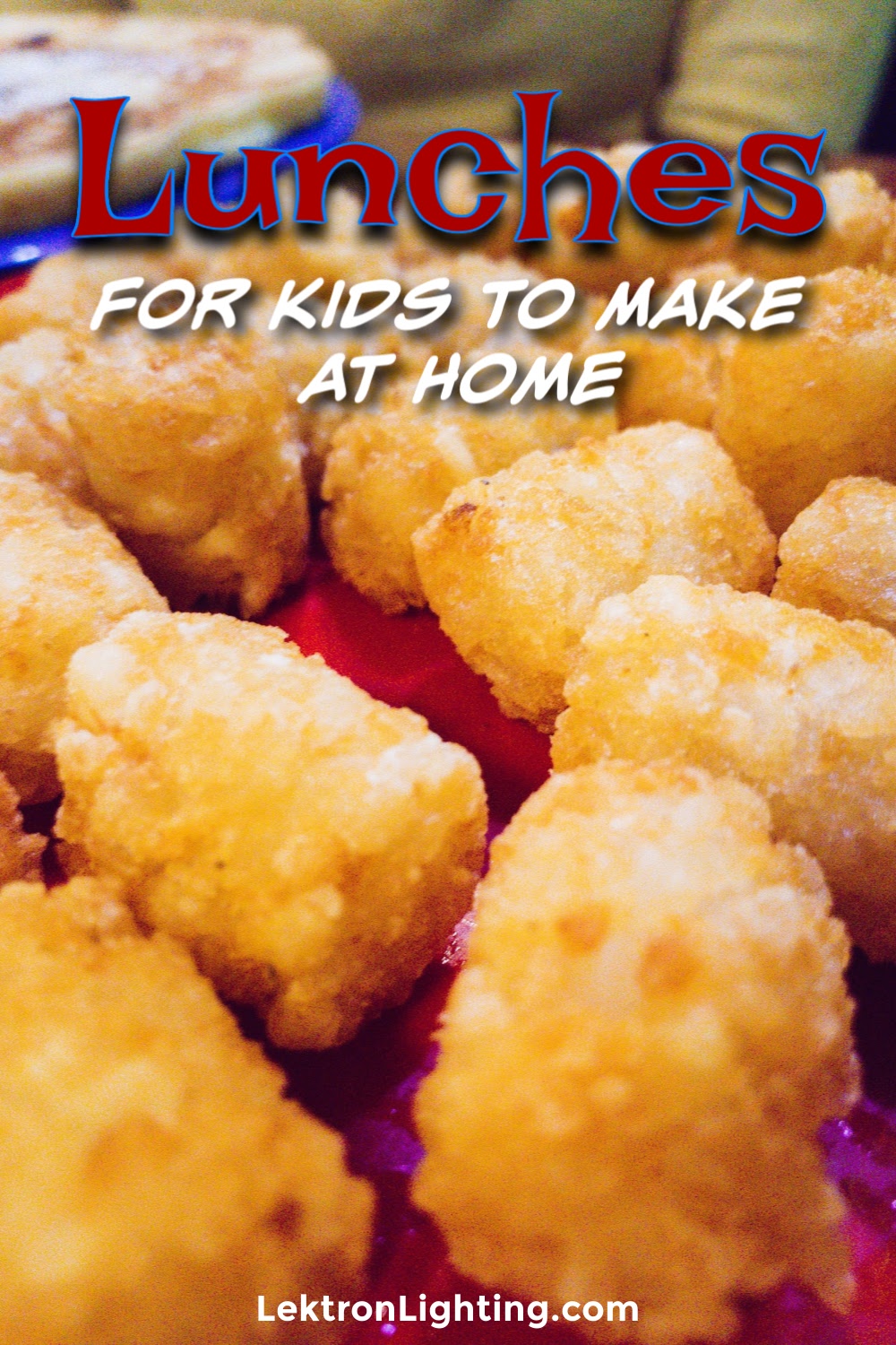 http://lektronlighting.com/wp-content/uploads/2020/04/Easy-Lunches-for-Kids-to-Make-at-Home.jpg